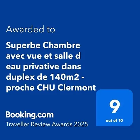 Superbe Chambre Avec Vue Et Salle D Eau Privative Dans Duplex De 140M2 - Proche Chu Clermont Beaumont  Exterior photo